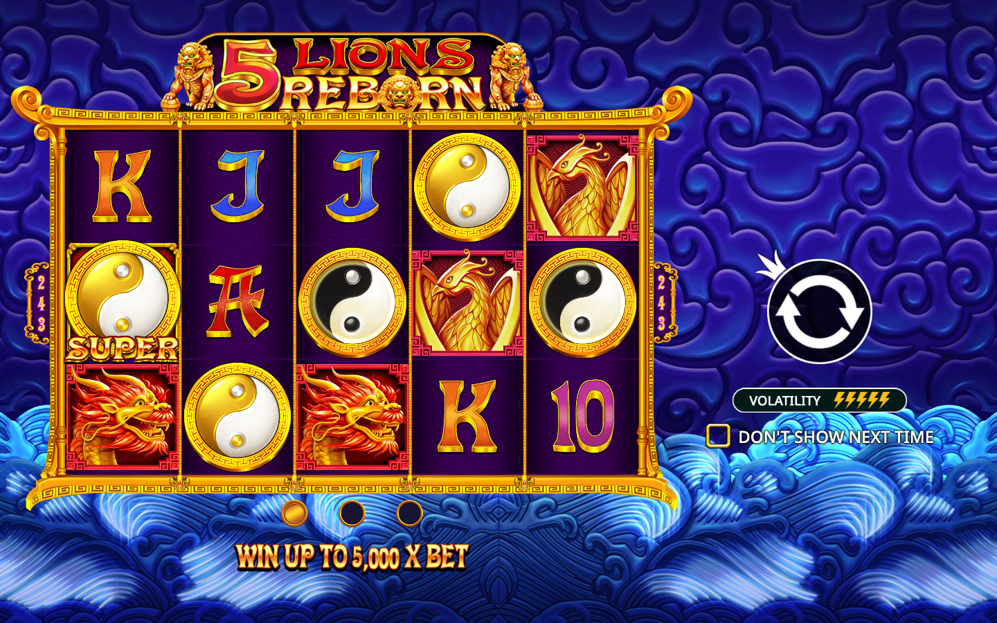 5 Lions Reborn splash screen showing the regular, golden and super yin-yang scatters, the dragon and phoenix premiums, WIN UP TO 5,000 X BET text and a volatility meter with all five bolts filled