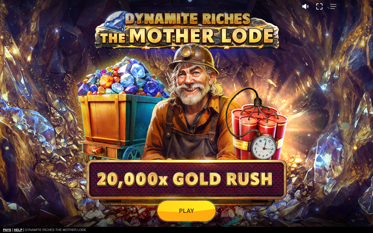 Dynamite Riches The Mother Lode splash screen with 20,000x Gold Rush call-out