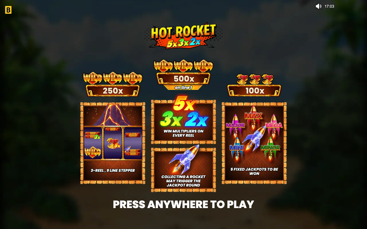 Hot Rocket 5x 3x 2x feature card the demo opens on, showing the ladder of five fixed jackpots and the 5x, 3x and 2x multiplier explanation over the stepper layout