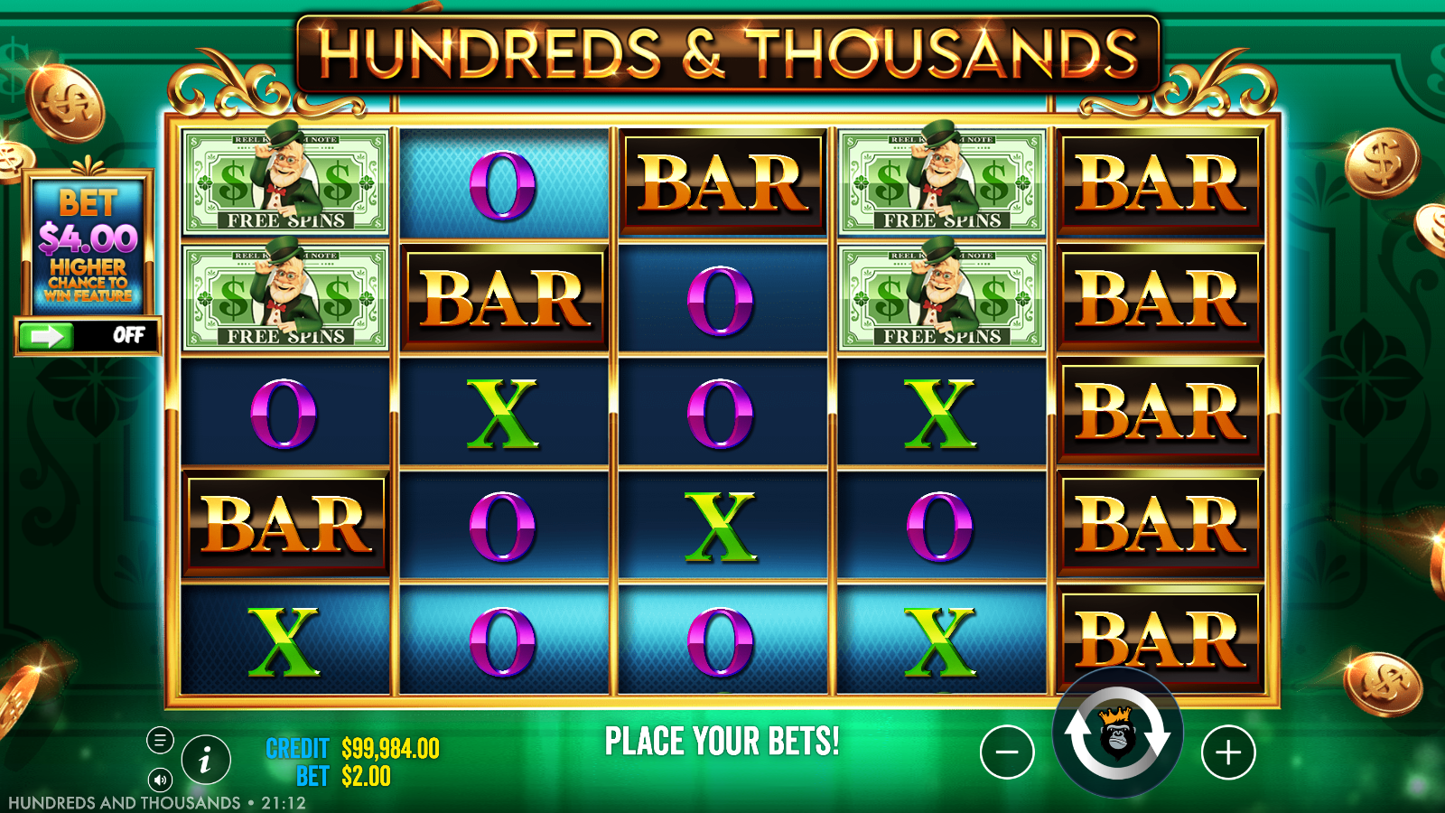 Hundreds and Thousands Free Spins dollar bill banknote symbols stacked across the reels